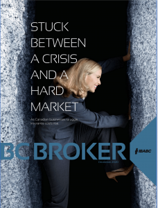 Stuck between a crisis and a hard market