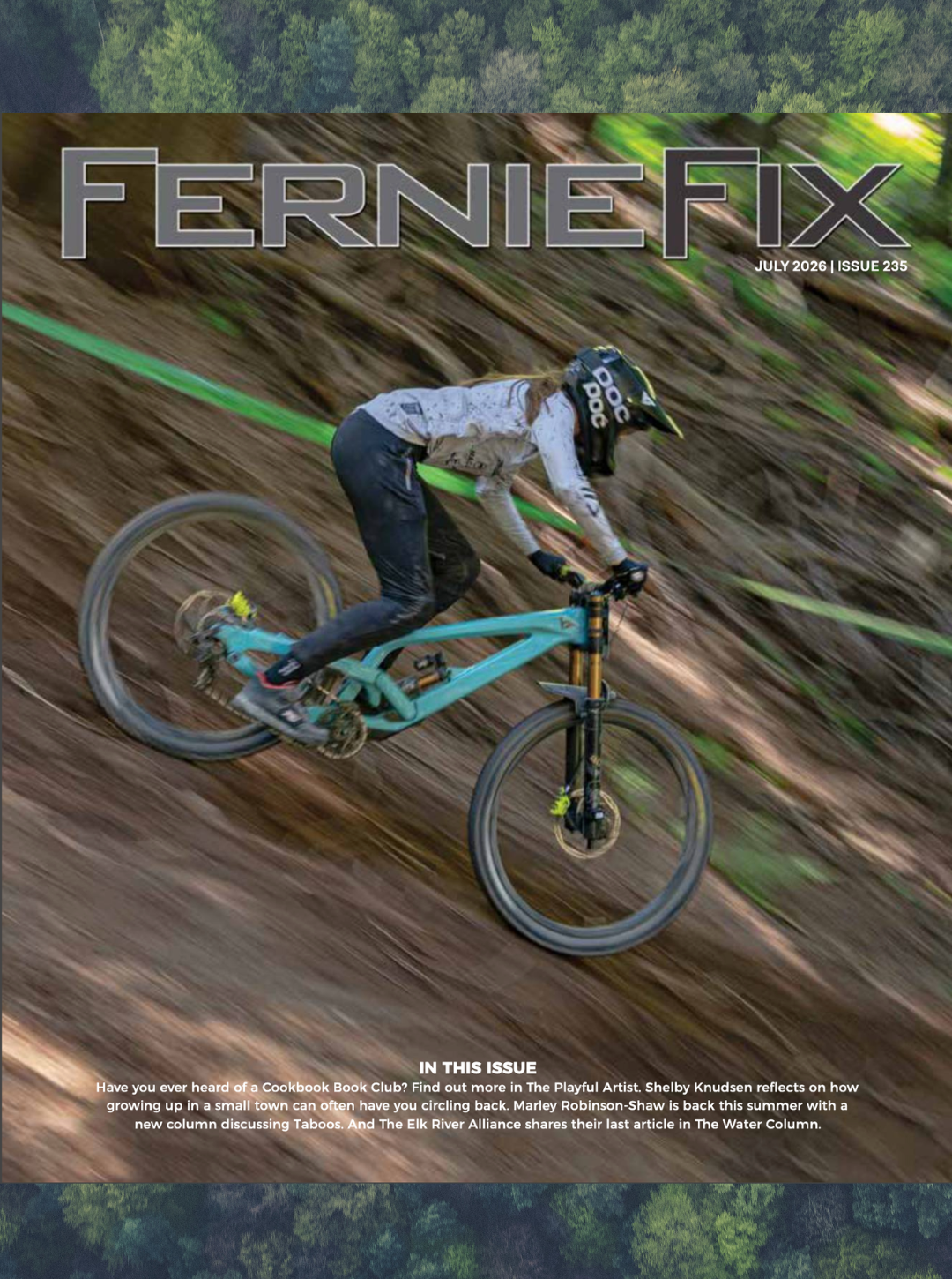 Fernie Fix July 2026 Issue 235 cover with Canva background- Racing Down, photo by Charles-David Rondeau @ascent.visuals