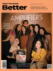 Make The World Better Magazine issue 6 Dec 2023 cover - Amplifiers