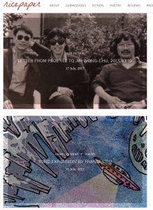Ricepaper Magazine covers: Non-fiction, Letter from Paul Yee to Jim Wong-Chu, 2017-03-19, 17 July 2017, black and white photo of 2 men and one woman, seated with glasses. Asian Canadian Poetry, 'Mind Expansion' by Frances Du, 15 July 2017, drawing of an inverted cityscape looking up at the sky with a flying saucer