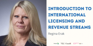 Introduction to International Licensing and Revenue Streams by Regina Erak