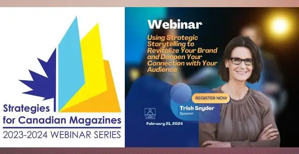 Left: Strategies for Canadian magazines logo. Right: Webinar title with headshot of T. Snyder on blue/black background with out of focus lights