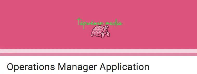 tâpwêwin media | IndigiNews banner image for Operations Manager Application Ggogle form, featuring a small pink turtle on a pink background