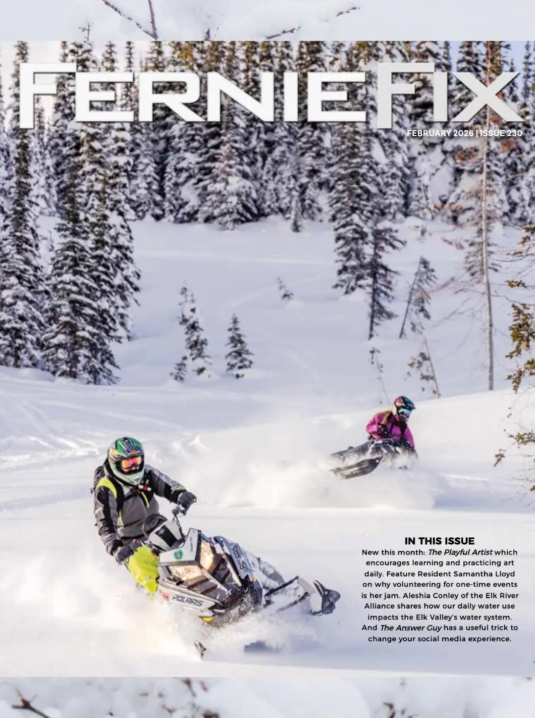 Fernie Fix 2026 Feb cover - 2 people snowmobiling on snow-covered, treed, hilly terrain.