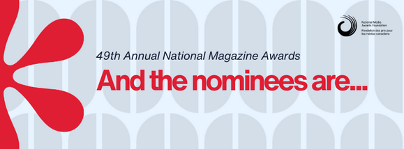 Logo of National Media Awards Foundation: 49th Annual National Magazine Awards: And the nominees are...,in grey and red, including graphics